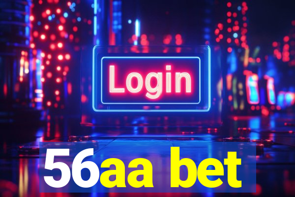 56aa bet